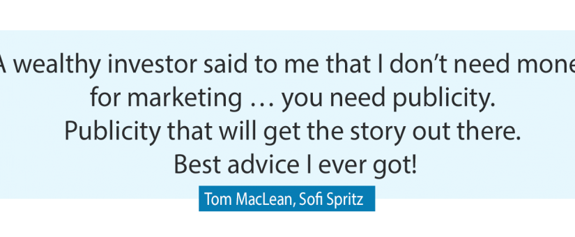 How to launch a product (or service) on a tight marketing budget with Tom Maclean of Sofi Spritz